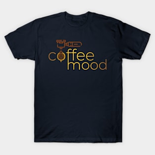 Coffee Mood T-Shirt